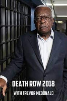 Death Row 2018 with Trevor McDonald Trailer