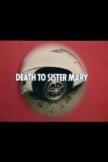 Death to Sister Mary Trailer