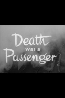 Death Was a Passenger Trailer