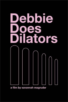 Debbie Does Dilators Trailer
