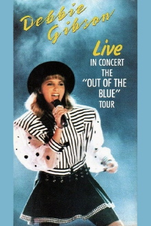 Debbie Gibson Live in Concert: The "Out of the Blue" Tour Trailer