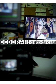 Deborah! O Ato da Casa Trailer