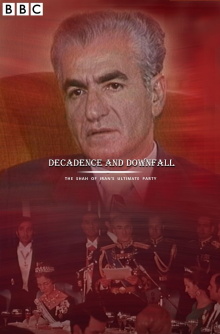 Decadence and Downfall: The Shah of Iran's Ultimate Party Trailer