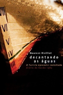 Decantando as Águas - O Turista Aprendiz Revisitado Trailer