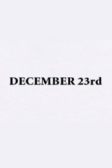 December 23rd Trailer