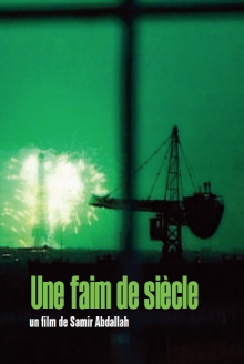 Décembre 1999, Ramadan 1420, Une faim de siècle Trailer