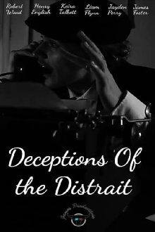 Deceptions of the Distrait Trailer