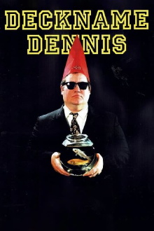 Deckname Dennis Trailer