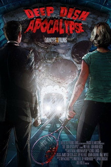 Deep Dish Apocalypse Trailer