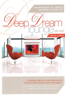 Deep Dream Lounge In HD 2ieme Edition Trailer