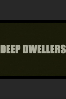 Deep Dwellers Trailer