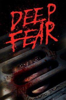 Deep Fear Trailer