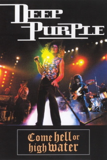 Deep Purple: Come Hell or High Water Trailer