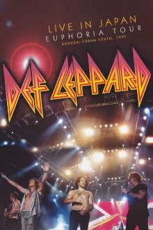 Def Leppard - In Japan Euphoria Tour Trailer