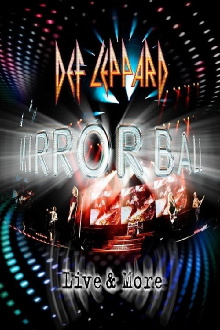 Def Leppard: Mirrorball (Live & More) Trailer