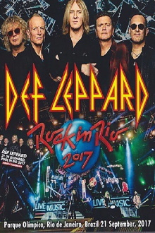 Def Leppard: Rock In Rio 2017 Trailer