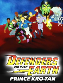 Defenders of the Earth: Prince Kro-Tan Trailer