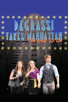 Degrassi Takes Manhattan Trailer