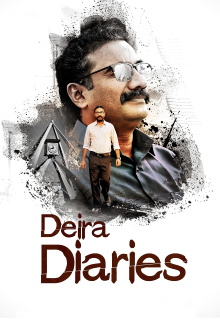 Deira Diaries Trailer