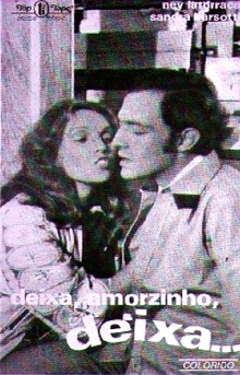 Deixa, Amorzinho... Deixa Trailer
