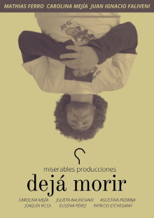 Dejá morir Trailer