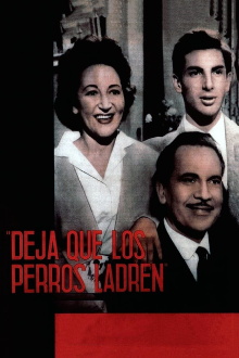 Deja que los perros ladren Trailer