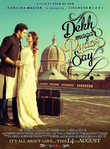 Dekh Magar Pyaar Say Trailer