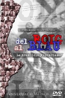 Del roig al blau (La transició valenciana) Trailer