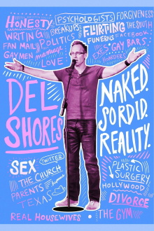 Del Shores: Naked. Sordid. Reality. Trailer
