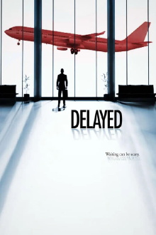 Delayed Trailer