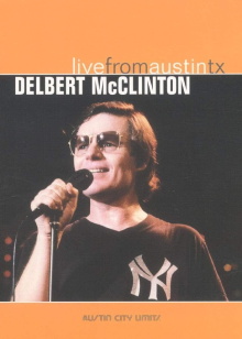 Delbert McClinton: Live from Austin TX Trailer