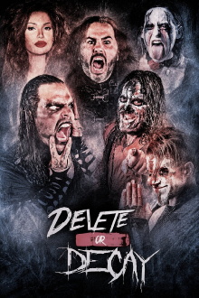 Delete or Decay Trailer
