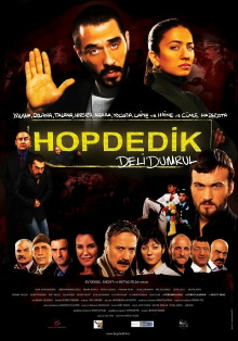 Deli Dumrul: Hop Dedik Trailer