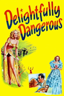 Delightfully Dangerous Trailer