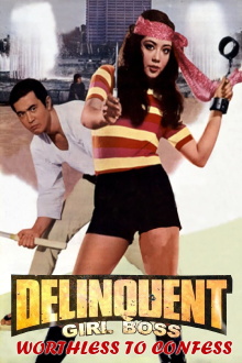 Delinquent Girl Boss: Worthless to Confess Trailer