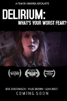 Delirium: What's Your Worst Fear? Trailer
