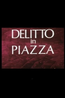 Delitto in Piazza Trailer