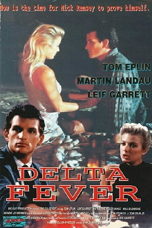 Delta Fever Trailer