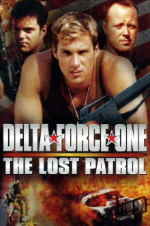 Delta Force One: The Lost Patrol Trailer