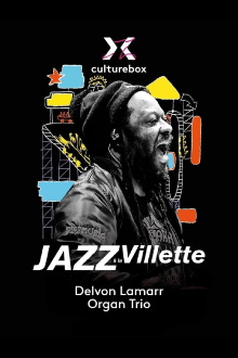 Delvon Lamarr Organ Trio en concert à Jazz à la Villette 2023 Trailer