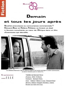 Demain et tous les jours après Trailer