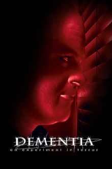 Dementia: An Experiment in Terror Trailer