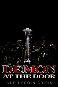 Demon at the Door: Our Heroin Crisis Trailer
