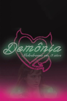 Demonia: A Melodrama in 3 Acts Trailer