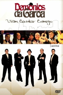 Demônios da Garoa: Vem Cantar Comigo Trailer