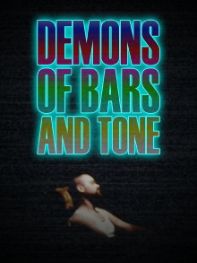 Demons of Bars and Tone Trailer