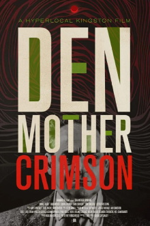 Den Mother Crimson Trailer