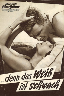 Denn das Weib ist schwach Trailer
