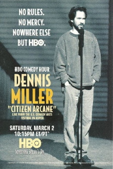 Dennis Miller: Citizen Arcane Trailer