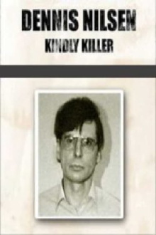 Dennis Nilsen: In Love with Death Trailer
